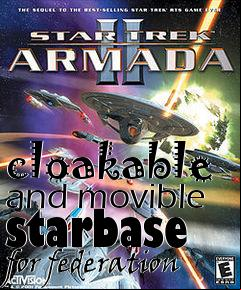 Box art for cloakable and movible starbase for federation