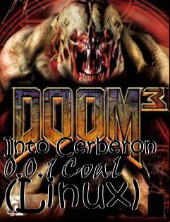 Box art for Into Cerberon 0.0.1 Coal (Linux)
