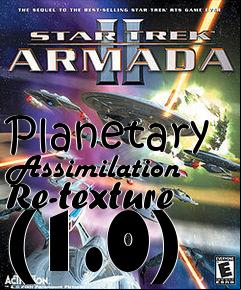 Box art for Planetary Assimilation Re-texture (1.0)