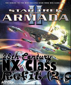 Box art for 25th Century NX Class Refit (2.0)