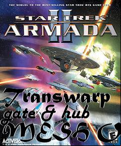 Box art for Transwarp gate & hub MESH ONLY