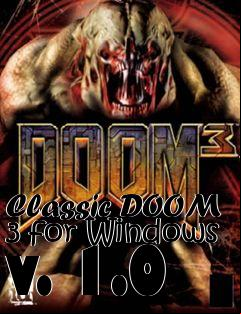 Box art for Classic DOOM 3 for Windows v. 1.0