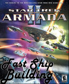 Box art for Fast Ship Building