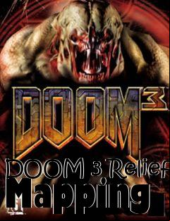 Box art for DOOM 3 Relief Mapping