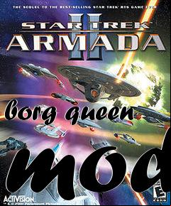Box art for borg queen mod
