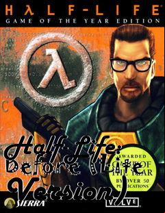 Box art for Half-Life: Before (Lite Version)