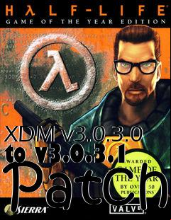Box art for XDM v3.0.3.0 to v3.0.3.1 Patch