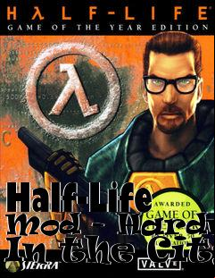 Box art for Half-Life Mod - Hardman In the City