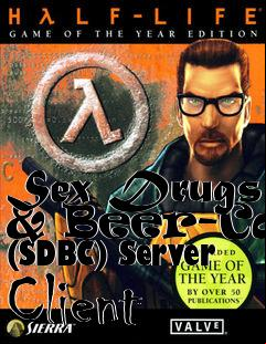 Box art for Sex Drugs & Beer-Can (SDBC) Server Client