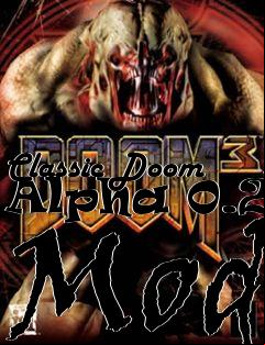 Box art for Classic Doom Alpha 0.20 Mod