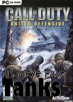 Box art for 1Badeye Fast Tanks