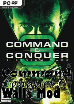 Box art for Command and Conquer 3 Walls Mod