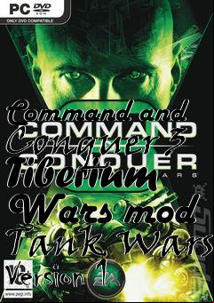 Box art for Command and Conquer 3 Tiberium Wars mod Tank Wars Version 1