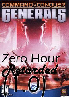 Box art for Zero Hour Retarded (1.0)