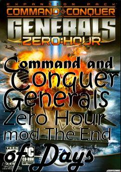Box art for Command and  Conquer Generals Zero Hour mod The End of Days