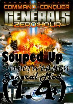 Box art for Souped Up Superweapon General Mod (1.4)