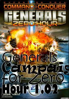 Box art for Generals Campaigns for Zero Hour 1.02