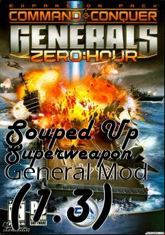 Box art for Souped Up Superweapon General Mod (1.3)