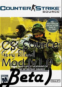 Box art for CS: Source Gory Blood Mod (v1.0 Beta)