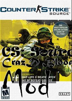 Box art for CS: Source CrazD Blood Mod