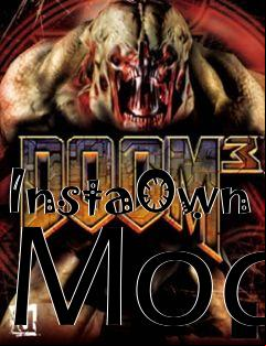 Box art for InstaOwn Mod