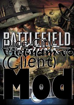 Box art for Dice City Vietnam v0.98 (Client) Mod