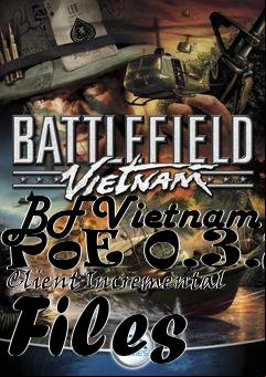 Box art for BFVietnam PoE 0.3.2 Client Incremental Files