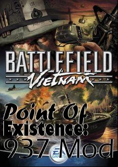 Box art for Point Of Existence: 937 Mod