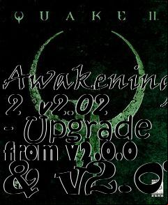 Box art for Awakening 2  v2.02 - Upgrade from v2.0.0 & v2.01
