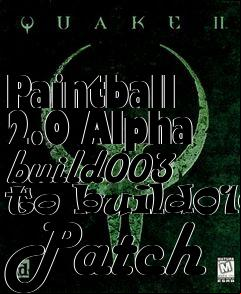 Box art for Paintball 2.0 Alpha build003 to build010 Patch