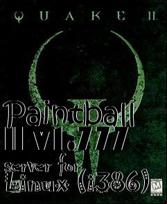 Box art for Paintball II v1.777 server for Linux (i386)
