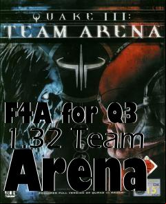 Box art for F4A for Q3 1.32 Team Arena