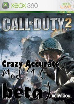 Box art for Crazy Accurate Mod (1.0 beta)