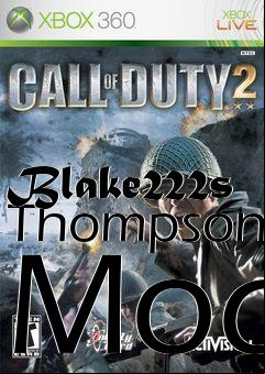 Box art for Blake222s Thompson Mod