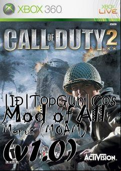 Box art for |IÐ|TopGun|Cos Mod of All Menus (MOAM) (v1.0)