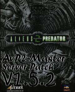 Box art for AvP2 Master Server Patch v1.5.2