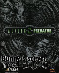 Box art for Bunny-s server mod (1.B.1)
