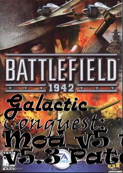 Box art for Galactic Conquest: Mod v5 to v5.3 Patch