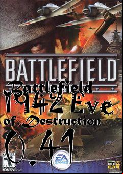 Box art for Battlefield 1942 Eve of Destruction 0.41