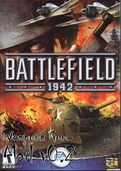 Box art for Weapons Gone Mad v0.2