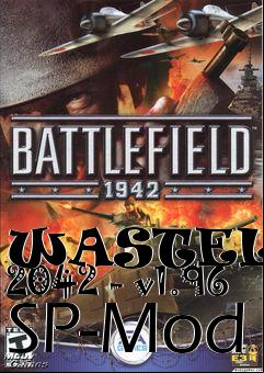 Box art for WASTELAND 2042 - v1.96 SP-Mod