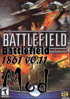 Box art for Battlefield 1861 v0.11 Mod