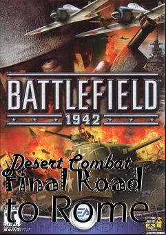 Box art for Desert Combat Final Road to Rome