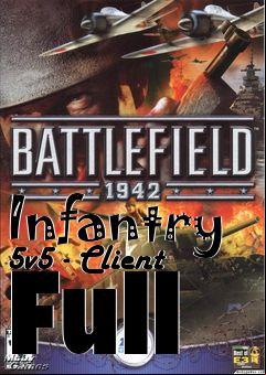 Box art for Infantry 5v5 - Client Full