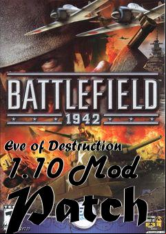 Box art for Eve of Destruction 1.10 Mod Patch