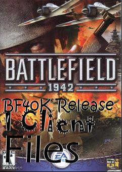 Box art for BF40K Release 1 Client Files
