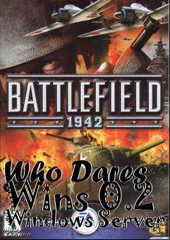 Box art for Who Dares Wins 0.2 Windows Server