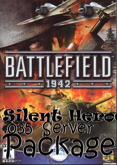 Box art for Silent Heroes .035  Server Package