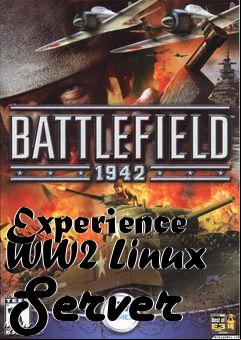 Box art for Experience WW2 Linux Server