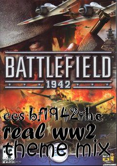 Box art for ccs bf1942the real ww2 theme mix